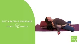 SUPTA BADDHA KONASANA posture de la déesse du sommeil [upl. by Lerred]