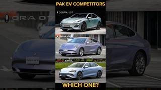 Ev Competitors In Pakistan  ORA 07  Deepal L07  BYD Seal  Which Is Best [upl. by Dez]