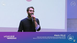 MT180s 2020  Alexis CELLE finaliste de l’université de Bordeaux [upl. by Annoda]