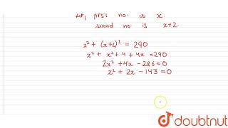 The sum of the squares of two consecutive odd natural numbers is 290  Find the numbers [upl. by Augustina]