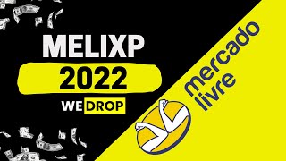 WEDROP PATROCINANDO O EVENTO MELIXP 2022  EVENTO OFICIAL DO MERCADO LIVRE [upl. by Lyda]