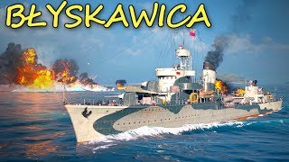 ORP BŁYSKAWICA w World of Warships  Mervo [upl. by Soble]