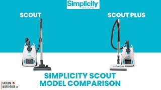 Simplicity Scout VS Scout Plus Vacuum Cleaner  Model Camparison [upl. by Smiga]