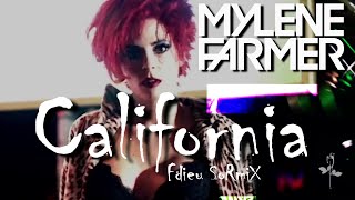 Mylène Farmer  California Fdieu SoRmiX [upl. by Lewellen132]