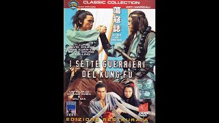 i sette guerrieri del kung fu 1975 [upl. by Perle]