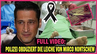 Full Video Polizei obduziert die Leiche von Mirco Nontschew Mordwaffe entdeckt Es ist schrecklich [upl. by Havard965]