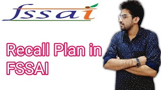 What is recall plan in fssai  How to prepare recall plan for fssai licence [upl. by Gilder758]