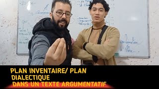 Plan inventaire PLAN dialectique dans un texte argumentatif bac2024 [upl. by Ledeen]