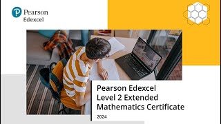 Pearson Edexcel Level 2 Extended Mathematics Certificate  Official Launch [upl. by Hannus]