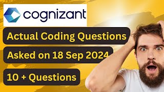 Cognizant Latest Actual Coding Questions 18 Sep 2024  Cognizant Technical Assessment  Lets Code [upl. by Hctim]