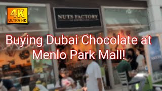 4K Buying Dubai Chocolate at the Nuts Factory in Menlo Park Mall [upl. by Territus]