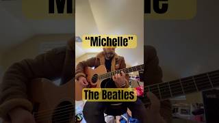 Michelle  The Beatles Guitar thebeatles paulmccartney guitarcover [upl. by Granniah]