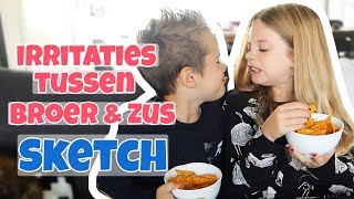 SKETCH IRRITATIES TUSSEN BROER EN ZUS   Broer en Zus TV VLOG 209 [upl. by Atirhs530]