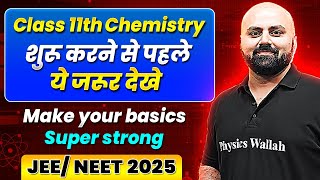 Class 11th Chemistry  Make Your Basics Super Strong  Back to Basics [upl. by Etteb68]