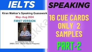 MayAugust 2024 cue cards  16 Topics with Only 2 samples speaking ielts [upl. by Honeyman]