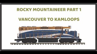 Rocky Mountaineer 1 VANCOUVER TO KAMLOOPS [upl. by Atilrac8]