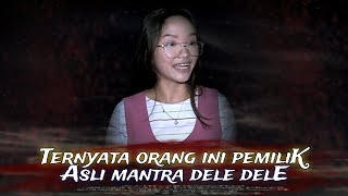 TUGAS DARI MASTER LIMBAD  DATANGI PEMILIK ASLI MANTRA DELEDELE  PART I [upl. by Anana]