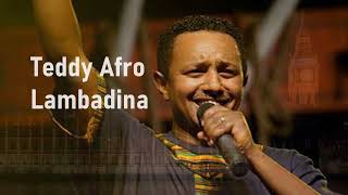 Lambadina Tedy Afro English lyrics Kinyarwanda Lyrics [upl. by Yeargain526]