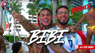 BEBE Remix  6ix9ine ft Anuel AA Daddy Yankee Charly Black Don Omar reggaeton [upl. by Oniotna]