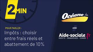 Choisir entre frais réels et abattement forfaitaire pour vos impôts [upl. by Persse]