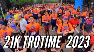 21K TROTIME 2023 [upl. by Bee]