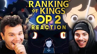 Ranking of Kings OP 2 REACTION  An Opening This Anime DESERVED [upl. by Adala275]