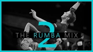 ►RUMBA MUSIC MIX 2  Dancesport amp Ballroom Dancing Music [upl. by Reinhard726]