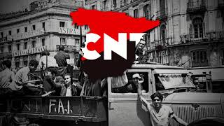 quotA Las Barricadasquot  Anthem of the CNT [upl. by Sefton]