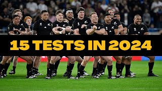 ALL BLACKS 15 TESTS IN 2024 [upl. by Poppy694]