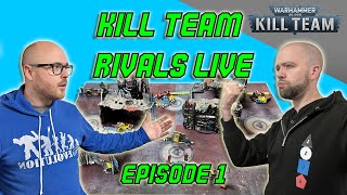 Kill Team Rivals LIVE Episode 1 Space Marines vs Adeptus Mechanicus [upl. by Winola296]