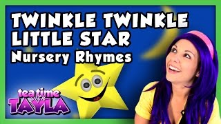 Twinkle Twinkle Little Star  Nursery Rhymes  Tea Time with Tayla [upl. by Ainevul]