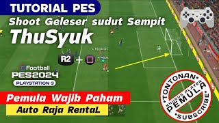 Tutorial tendangan geleser sudut sempit  tusuk  PES e football 2024 ps3 [upl. by Llet307]