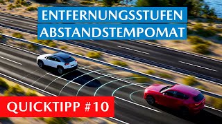 Entfernungsstufen des adaptiven Abstandstempomaten MRCC erklärt  Quicktipp 10 [upl. by Nitsuga]