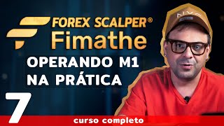 Operando M1 na Prática  Forex Scalper Fimathe⏱️AULA 7  DAY TRADE [upl. by Yerga]