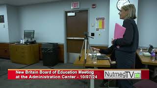 New Britain Board of Education Meeting  100724 [upl. by Brittany]