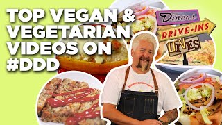 Top 10 Vegan amp Vegetarian Videos on DDD with Guy Fieri  Diners DriveIns and Dives [upl. by Areval]