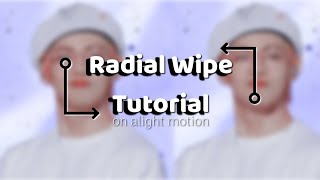 Radial Wipe Tutorial  Alight Motion [upl. by Medina]