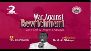 WAR AGAINST BEWITCHMENT MID MONTH PRAYER RAIN DAY2 MINISTERING DR DK OLUKOYA GO MFM WORLD WIDE [upl. by Eenehs557]