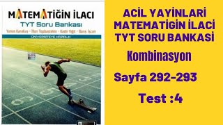 ACİL YAYINLARI MATEMATİĞİN İLACI TYT SORU BANKASI kombinasyon test4 [upl. by Hourihan972]