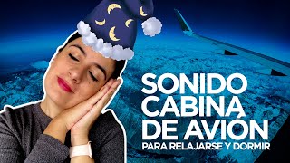 SONIDO CABINA DE AVIÓN EN VUELO  Para relajarse y dormir 😴 [upl. by Anneres441]