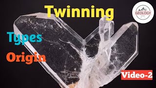 Type and origin of twinning  Twinning video  2   lecture 29 of mineralogy GeologyAspirant [upl. by Virginia]