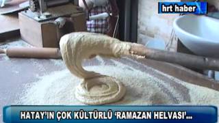 HATAYIN ÇOK KÜLTÜRLÜ RAMAZAN HELVASI [upl. by Ariana]