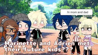 Marinette and adrien meet their future kids  MLB  Gacha club  trickyplayz [upl. by Oimetra]