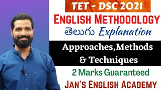 TS TET 2022  DSC English Methodology in Telugu  Approaches Methods amp Techniques [upl. by Hotze770]