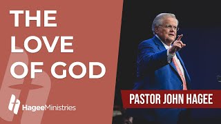 Pastor John Hagee  quotThe Love of Godquot [upl. by Berard386]