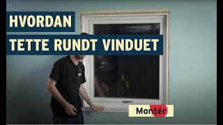 Hvordan tette rundt vinduer [upl. by Ploss]