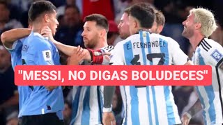 💣 Messi le pidió respeto a los jóvenes de Uruguay después de agarrar del cuello a Mathías Olivera [upl. by Licha]