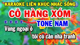 Karaoke Liên Khúc Tone Nam Dễ Hát  Chọn Lựa Nhạc Vàng Bolero Hay Nhất  Cô Hàng Xóm  Kho Nhạc [upl. by Dyun278]