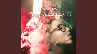 Delight [upl. by Kendricks]