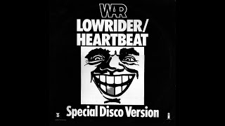 War  Low Rider 1975 Funky Purrfection Version [upl. by Coreen]